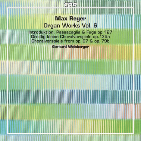 Max Reger (1873-1916): Orgelwerke Vol.6, 2 Super Audio CDs