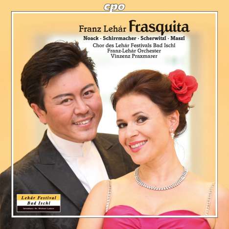 Franz Lehar (1870-1948): Frasquita, 2 CDs