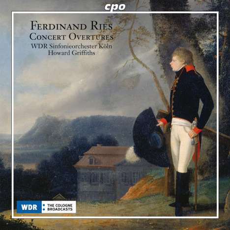 Ferdinand Ries (1784-1838): Ouvertüren, CD