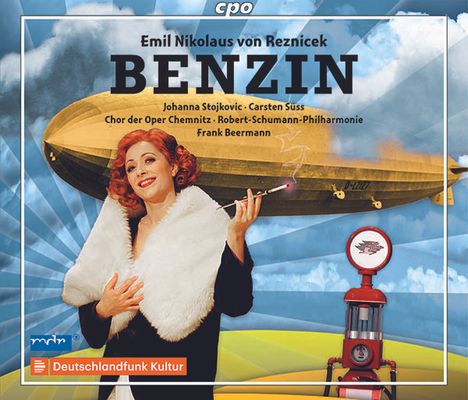 Emil Nikolaus von Reznicek (1860-1945): Benzin, 2 CDs