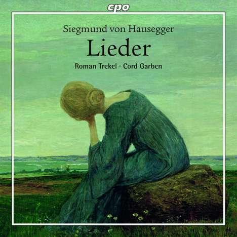Siegmund von Hausegger (1872-1948): Lieder, CD