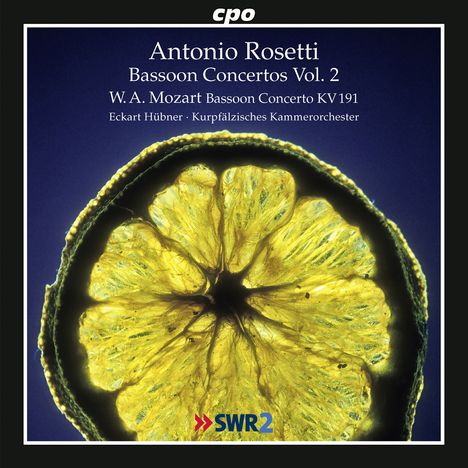 Antonio Rosetti (1750-1792): Fagottkonzerte Murray C72 &amp; Q67, CD