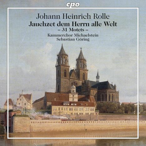 Johann Heinrich Rolle (1716-1785): Motetten, 2 CDs