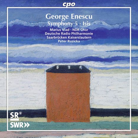George Enescu (1881-1955): Symphonie Nr.5 für Tenor, Frauenchor &amp; Orchester, CD