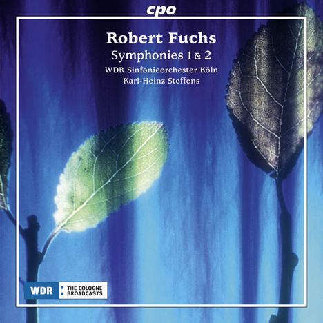 Robert Fuchs (1847-1927): Symphonien Nr.1 &amp; 2, CD