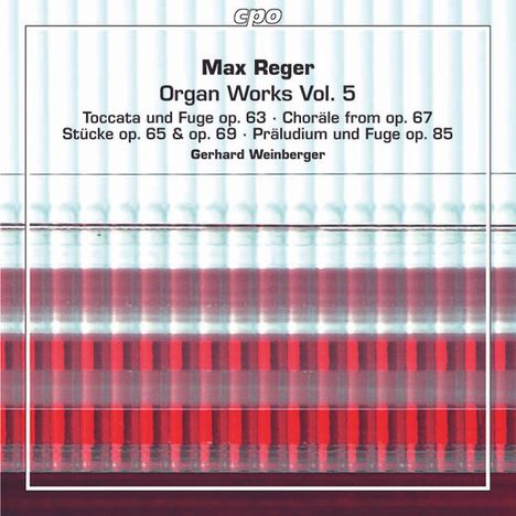 Max Reger (1873-1916): Orgelwerke Vol.5, 2 Super Audio CDs