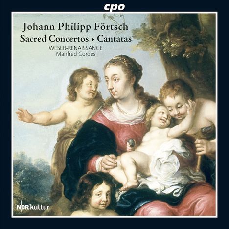 Johann Philipp Förtsch (1652-1732): Kantaten, CD