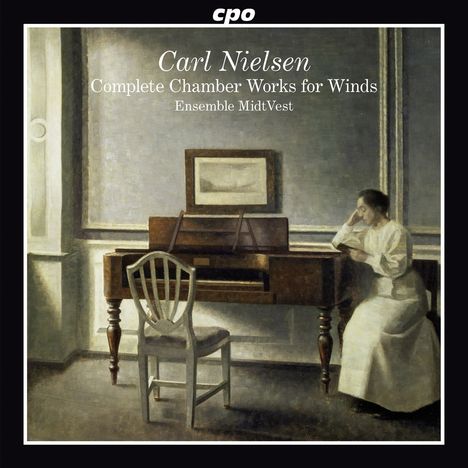 Carl Nielsen (1865-1931): Sämtliche Kammermusik für Bläser, CD