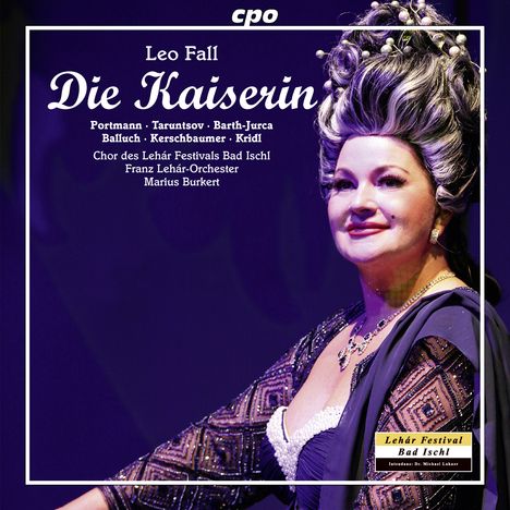 Leo Fall (1873-1925): Die Kaiserin, 2 CDs