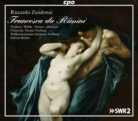 Riccardo Zandonai (1883-1944): Francesca da Rimini op.4, 2 CDs