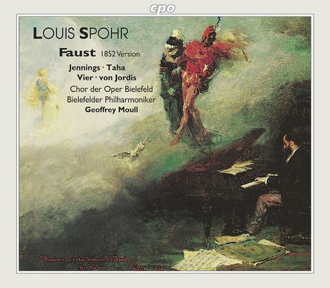 Louis Spohr (1784-1859): Faust (Version 1852), 2 CDs