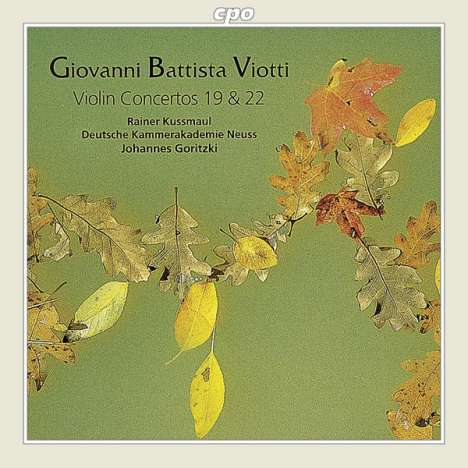 Giovanni Battista Viotti (1755-1824): Violinkonzerte Nr.19 &amp; 22, CD