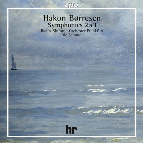 Hakon Börresen (1876-1954): Symphonien Nr.2 &amp; 3, CD