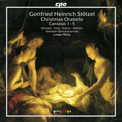 Gottfried Heinrich Stölzel (1690-1749): Weihnachtsoratorium (Kantaten 1-5), CD