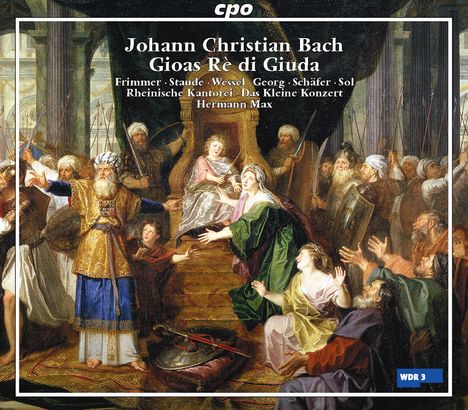 Johann Christian Bach (1735-1782): Gioas Re di Giuda (Oratorium), 2 CDs
