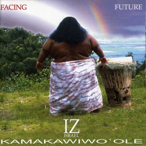 Israel Kamakawiwo'ole: Facing Future, CD