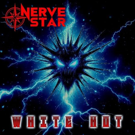 Text oben: "NERVE STAR". Text unten: "WHITE HOT". Illustration mit blitzartigem Gesicht und spitzen Zähnen.
