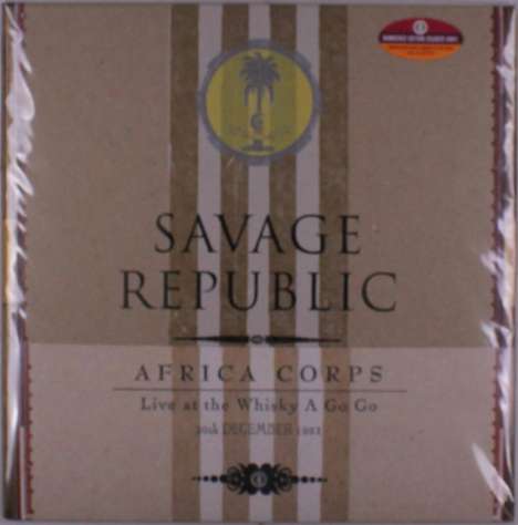 Savage Republic: Africa Corps Live At The Whisky A Go Go 12/30/1981 (Limited Numbered Edition) (Colored Vinyl), LP