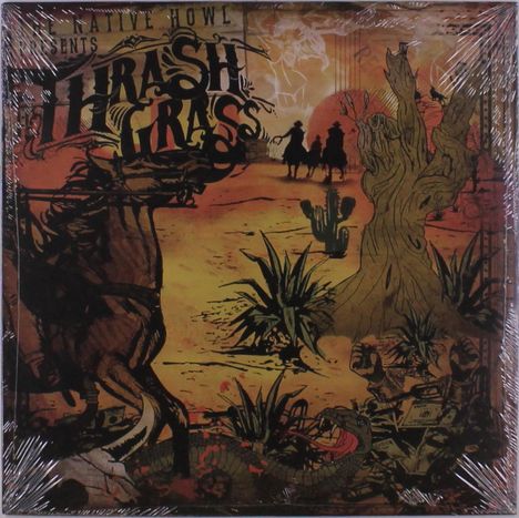 The Native Howl: Thrash Grass, LP