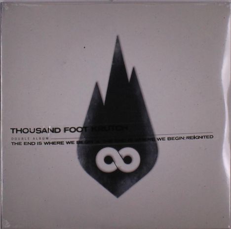 Thousand Foot Krutch: End Is Where We Begin Reignited, LP