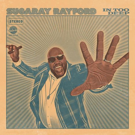 Sugaray Rayford: In Too Deep, LP