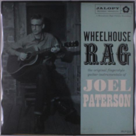 Joel Paterson: Wheelhouse Rag, LP