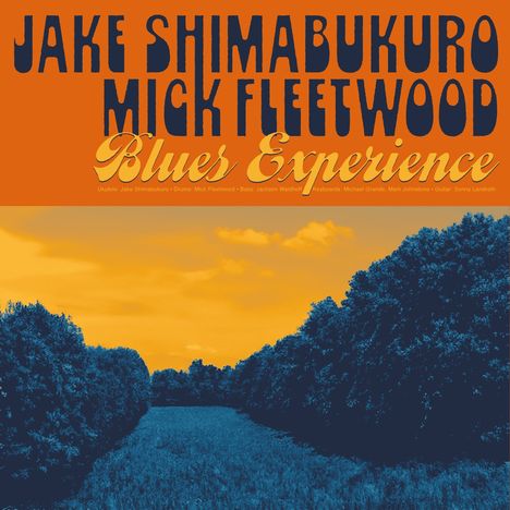 Jake Shimabukuro &amp; Mick Fleetwood: Blues Experience, CD
