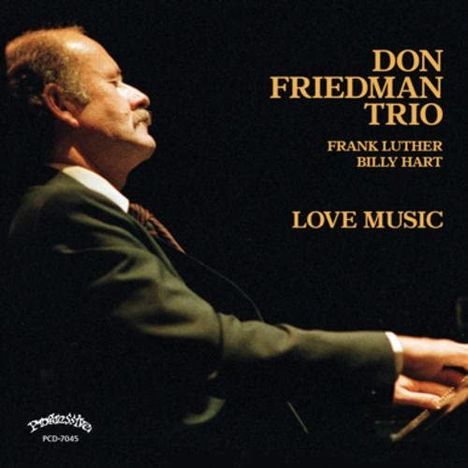 Don Friedman (1935-2016): Love Music, CD