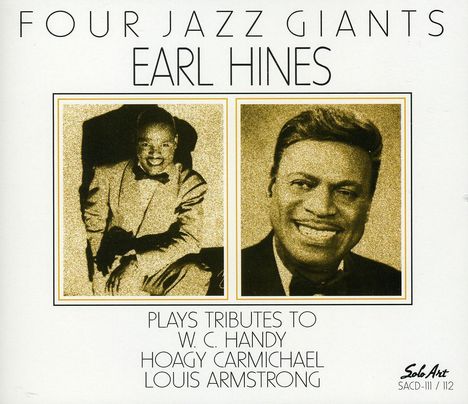 Earl Hines (1903-1983): Four Jazz Giants, 2 CDs