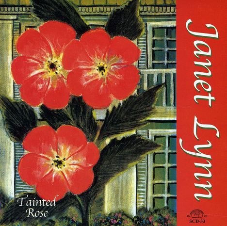 Janet Lynn: Tainted Rose, CD