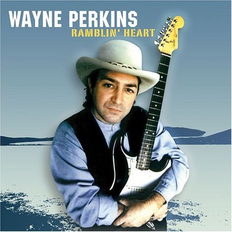 Wayne Perkins: Ramblin' Heart, CD