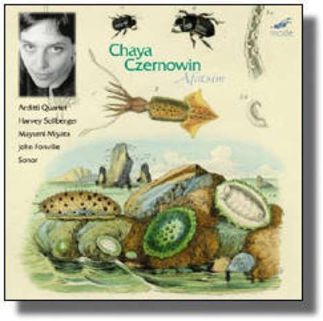 Chaya Czernowin (geb. 1957): Streichsextett "Dam Sheon Hachol", CD