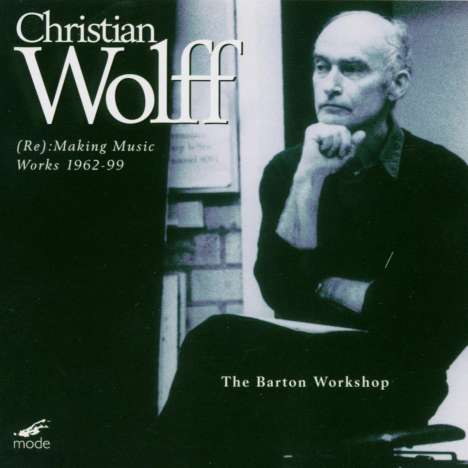Christian Wolff (geb. 1934): Kammermusik, 2 CDs