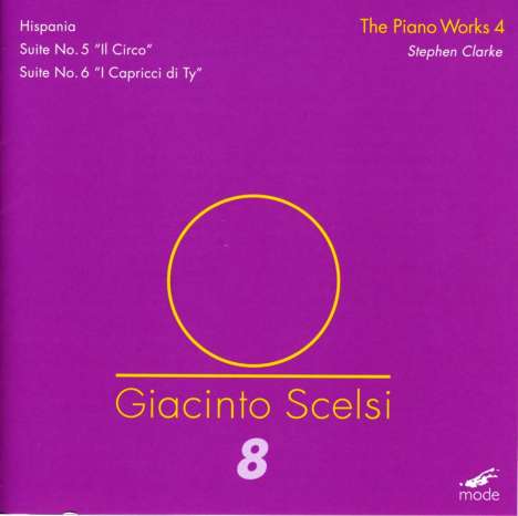 Giacinto Scelsi (1905-1988): Klavierwerke Vol.4, CD