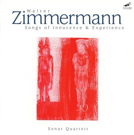 Walter Zimmermann (geb. 1949): Songs of Innocence &amp; Experience für Streichquartett &amp; Tape, 2 CDs