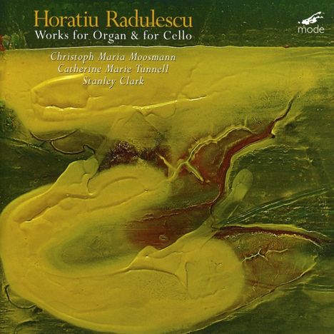 Horatiu Radulescu (1942-2008): Orgelwerke &amp; Werke mit Cello, CD