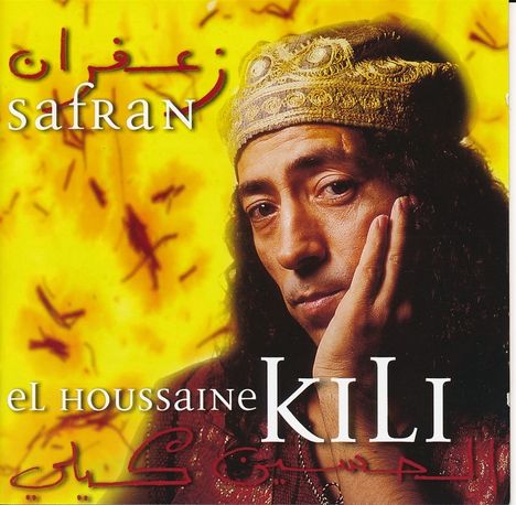 El Houssaine Kili: Safran, CD