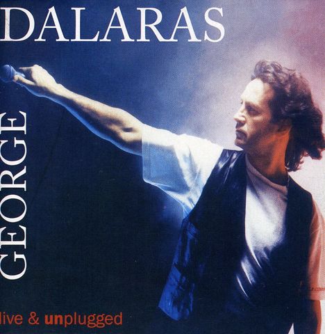 George Dalaras: Live & Unplugged, CD