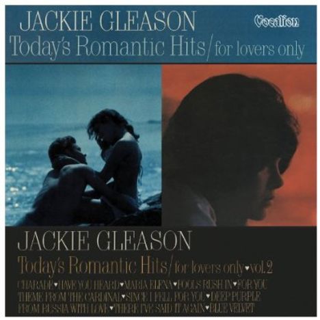 Jackie Gleason (1916-1987): Today's Romantic Hits For Lovers Only Vol. 1 &amp; 2, CD