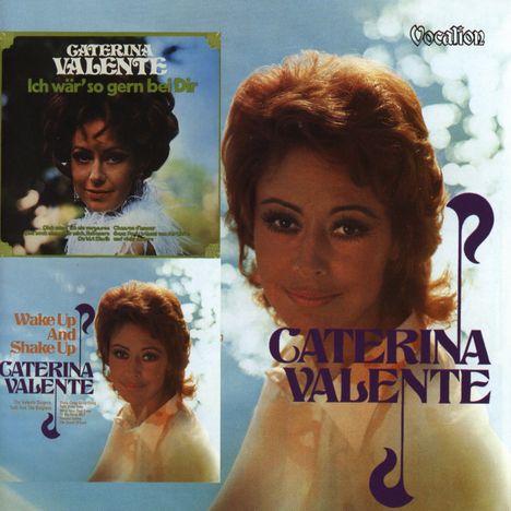 Caterina Valente: Wake Up And Shake Up / Ich wär' so gern bei dir, CD