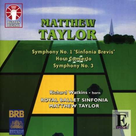 Matthew Taylor (geb. 1964): Symphonien Nr.1 &amp; 3, CD