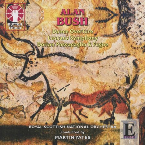 Alan Bush (1900-1995): Symphonie Nr.4 "Lascaux Symphony", CD