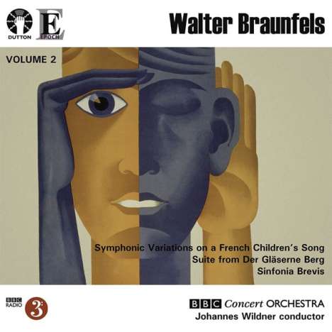 Walter Braunfels (1882-1954): Sinfonia brevis op. 69, CD