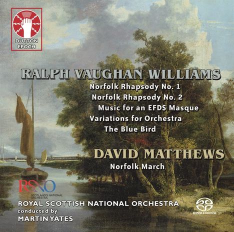 Ralph Vaughan Williams (1872-1958): Norfolk Rhapsodies Nr.1 &amp; 2, Super Audio CD