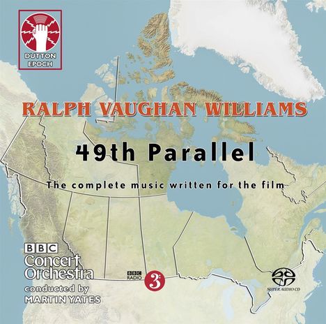 Ralph Vaughan Williams (1872-1958): 49th Parallel (Komplette Filmmusik), Super Audio CD