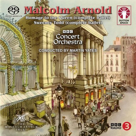 Malcolm Arnold (1921-2006): Homage to the Queen (Ballettmusik op.42), Super Audio CD