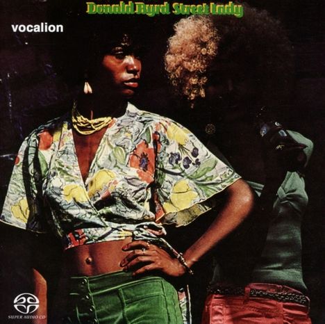 Donald Byrd (1932-2013): Street Lady, Super Audio CD