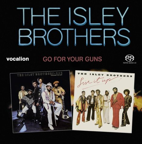 The Isley Brothers: 3+3/Live it up/Go for your guns, 2 Super Audio CDs