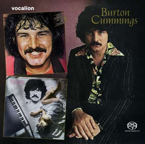 Burton Cummings: Burton Cummings / My Own Way To Rock / Dream Of A Child, 2 Super Audio CDs