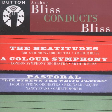 Arthur Bliss (1891-1975): Arthur Bliss conducts Bliss, 2 CDs